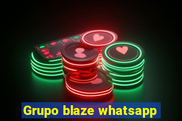 Grupo blaze whatsapp